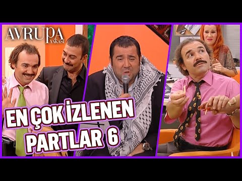 En Çok İzlenen Partlar 6 | Avrupa Yakası