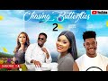 CHASING BUTTERFLIES 2 - CHIOMA NWOAHA, CHIKE DANIEL, ANTHONY WOODE 2023 NIGERIAN MOVIE..