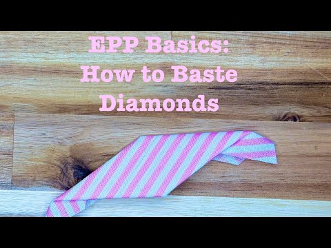 English Paper Piecing Basics: How to baste a diamond