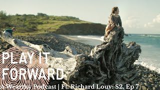 Richard Louv on Nature-Deficit Disorder episode thumbnail