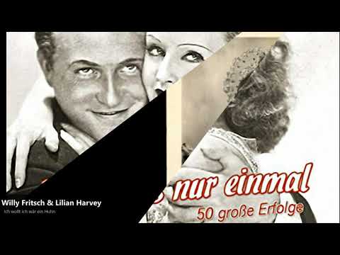 Willy Fritsch & Lilian Harvey - Ich wollt ich wär ein Huhn (1936)