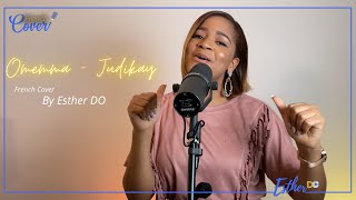 Omemma - Judikay - French Cover by Esther Do
