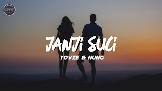 Download lagu Janji Suci - Yovie & Nuno || Lirik mp3
