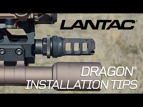 Lantac Dragon Installation Tips