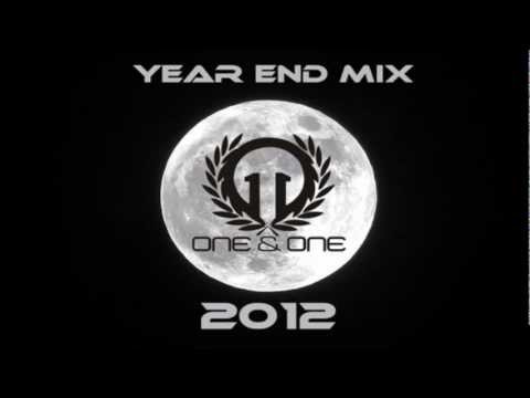 Year End Mix 2012 - One&One