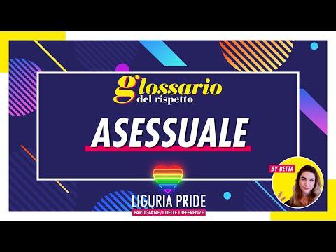 GLOSSARIO DEL RISPETTO – Asessuale