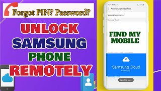Samsung Find My Mobile How to Unlock Phone Remotely | Forgot PIN  or Password?