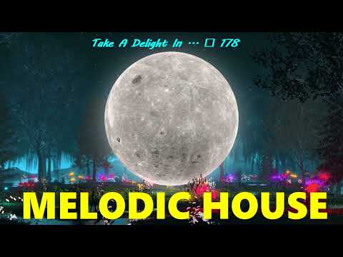 "Take A Delight In   -  № 178" - Beatport  charts 2024