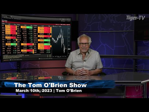 March 10th Tom O'Brien Show on TFNN - 2023