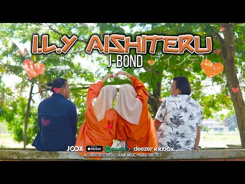J-Bond - I.L.Y (Aishiteru)