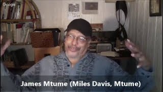 "TRUTH IN RHYTHM" - James Mtume (Miles Davis, Mtume) Part 1 of 2