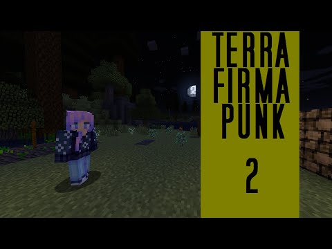 Terrafirmapunk with Yami & Guitarflat - Ep. 2 - Foothold