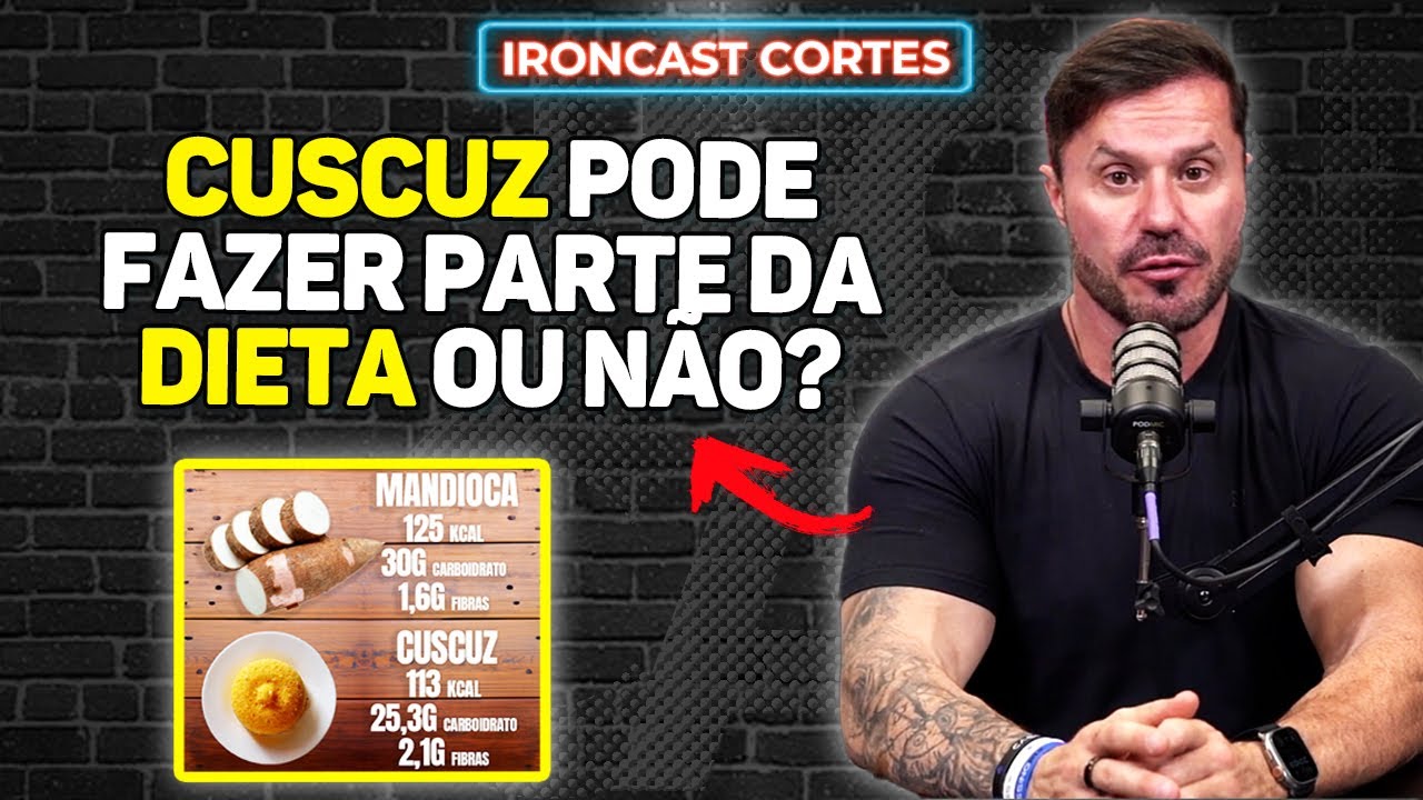 TUDO SOBRE MANDIOCA VS CUSCUZ NA DIETA – IRONCAST CORTES
