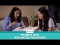 Dice Media Mummy Aur Arranged Marriage Christmas Special
