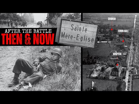 D Day Liberators of Sainte Mère Église: THEN vs NOW