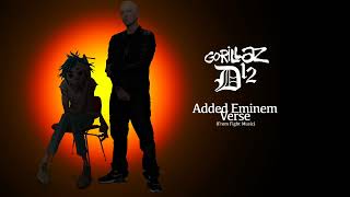Gorillaz &amp; D12 | With Eminem Verse Added