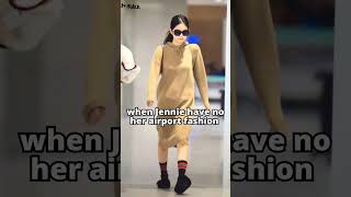 Download lagu when Jennie had no her airport fashion but now 💞💀#blackpink mp3