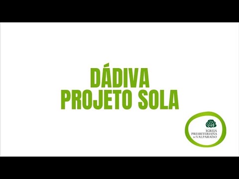 Dádiva - Projeto Sola