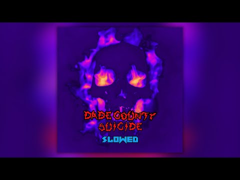 KUTE x POUYA - DADE COUNTY SUICIDE (Slowed)