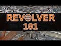 Revolver: 101