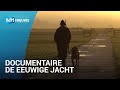 Documentaire: De eeuwige jacht