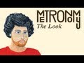 Metronomy - The Look (Fred Falke Remix) 