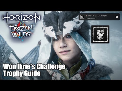 Horizon Zero Dawn: The Frozen Wilds DLC • Won Ikrie's Challenge Trophy Guide