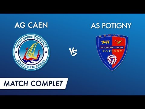J17 : AG Caen by UM - AS Potigny (match complet)