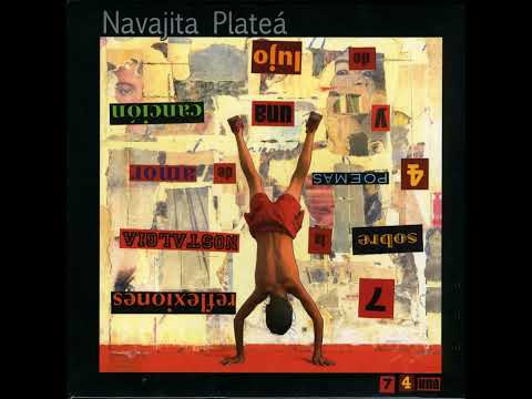 Navajita Plateá - La Vida Está De Lujo