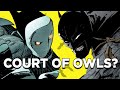 Gotham Knights: How The Court Of Owls Almost Destroyed Batman
