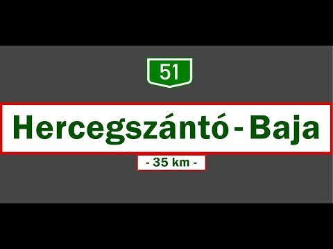 51-es főút || Main Road 51: Hercegszántó - Baja (Sept. 12, 2018)