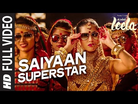 'Saiyaan Superstar' FULL VIDEO Song | Sunny Leone | Tulsi Kumar | Ek Paheli Leela