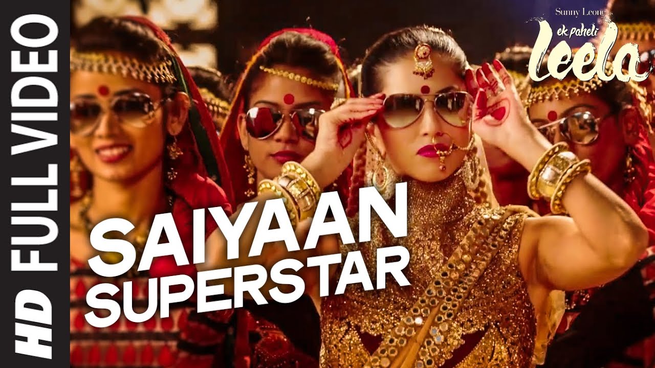 Saiyaan Superstar Lyrics  | Ek Paheli Leela | Sunny Leone | Tulsi Kumar | Amaal Mallik