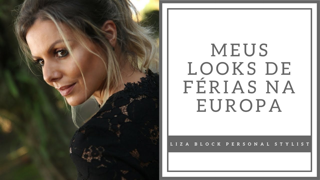 Roupas de Viagem l França e Suiça I Liza Block - Moda Feminina