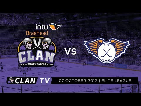 Braehead Clan vs Fife Flyers 7/10/2017