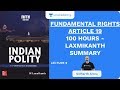 L9: Fundamental Rights - ARTICLE 19 | 100 Hours - Laxmikanth Summary | UPSC 2020 | Sidharth Arora