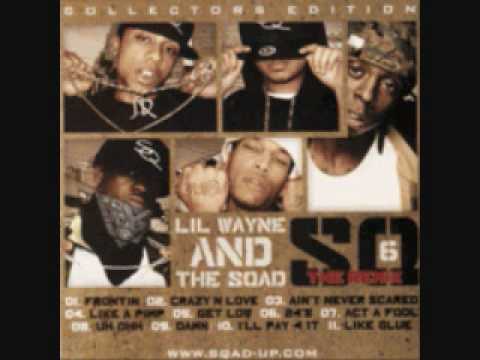 Lil Wayne and The Sqad - Damn