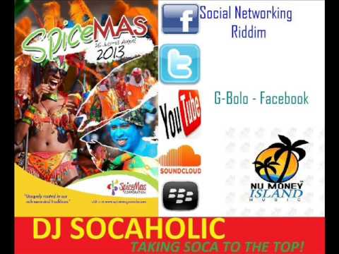 G-BOLO - FACEBOOK - SOCIAL NETWORKING RIDDIM - GRENADA SOCA 2013