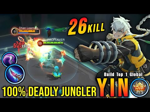 26 Kills!! Jungler META Yin 100% Deadly!! - Build Top 1 Global Yin ~ MLBB
