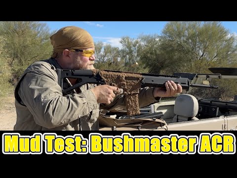 Mud Test: Bushmaster ACR