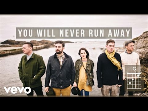You Will Never Run - Rend Collective