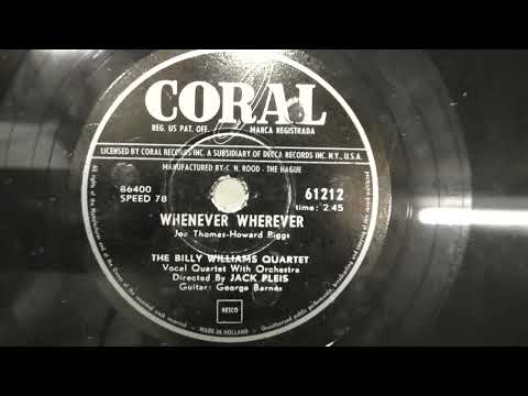 The Billy Williams Quartet: Whenever Wherever. (1954).