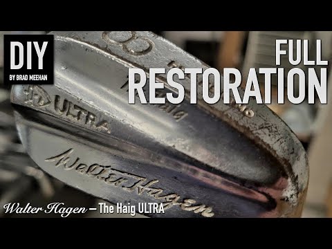 DIY Restoration of a 1950's Walter Hagen "The Haig" ULTRA