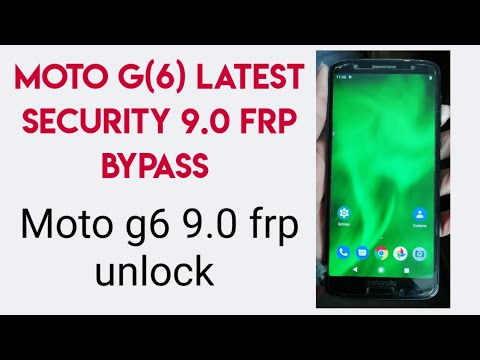 Moto g(6) latest security 9.0 frp bypass without pc mot