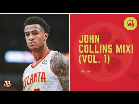 John Collins "Rising Star" Highlight Mix! (Vol.  1)
