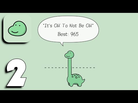 Like A Dino! - Gameplay Part 2 "It's OK To Not Be OK" (Android, iOS) - All Levels - YouTube