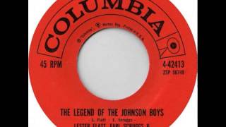 Flatt &amp; Scruggs ~ The Legend Of The Johnson Boys