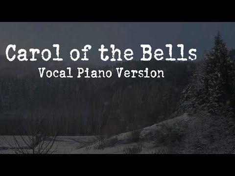 Carol of the Bells (Vocal Piano Version) feat. Madame Macabre