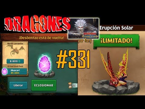 Dragones, el Resurgir de Mema "Cap. 331 - Erupción solar (y 2ª p.) y Skrill lavanda (1ª p.)" Tony