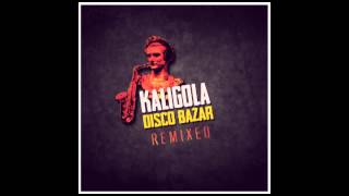Kaligola Disco Bazar - Porn Corn (Solo Moderna Remix)